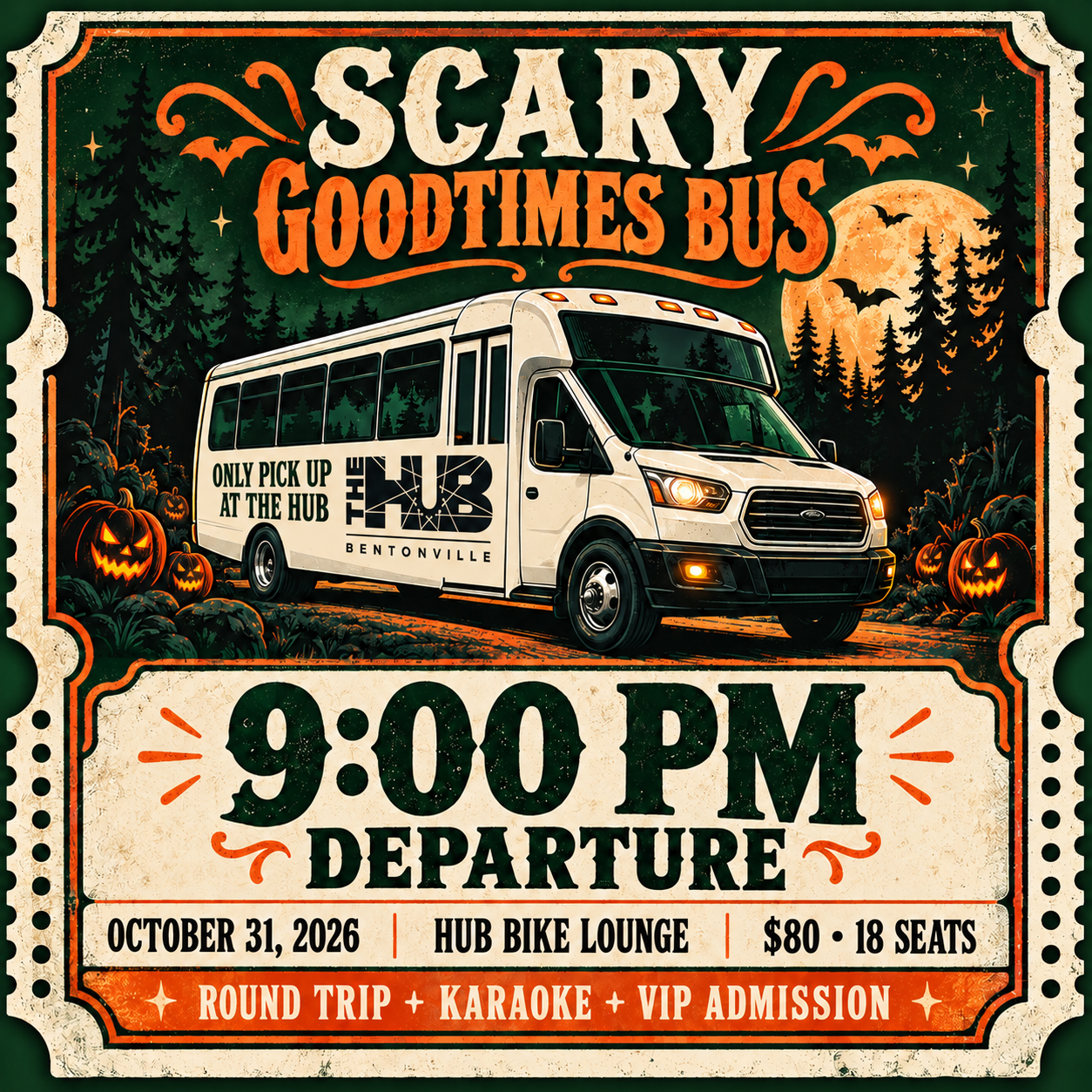 9 PM Departure — Scary GoodTimes Bus Package